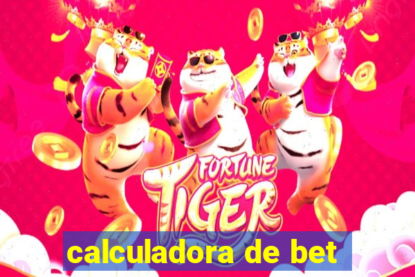 calculadora de bet